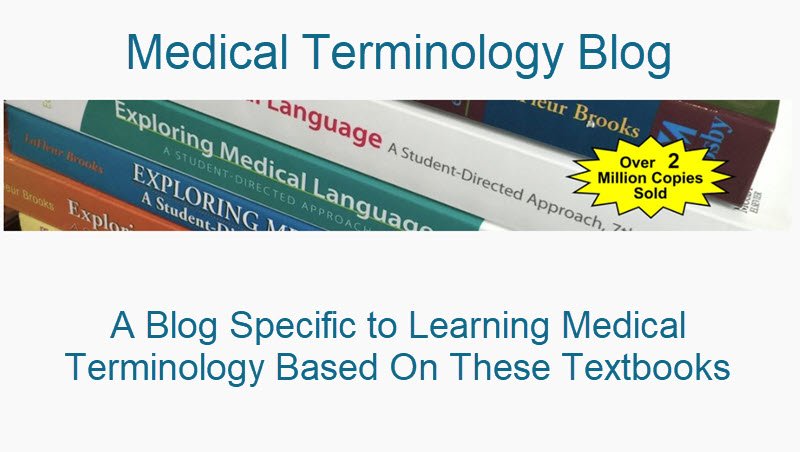 Medical Terminology Blog